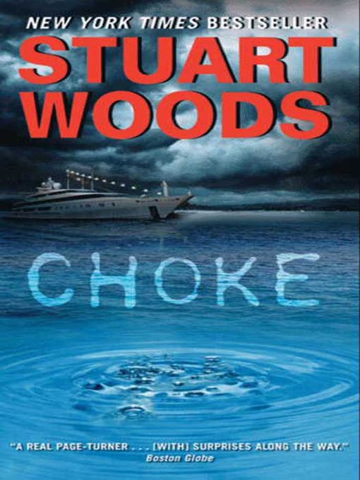 Title details for Choke by Stuart Woods - Wait list